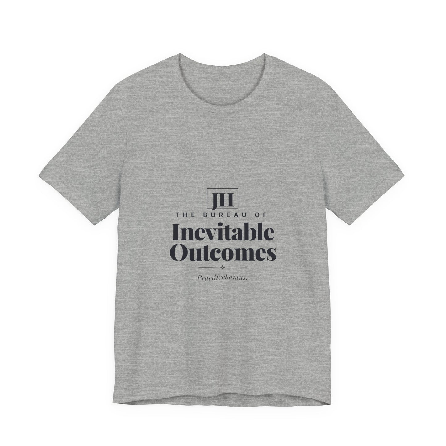 The Bureau of Inevitable Outcomes | T-Shirt