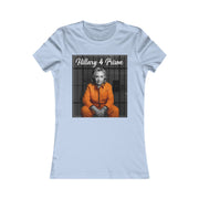 Hillary 4 Prison | Women's T-Shirt