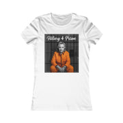 Hillary 4 Prison | Women's T-Shirt