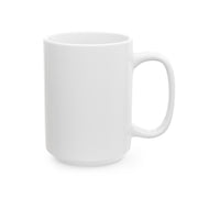 Ceramic Coffee Cup (11oz, 15oz)
