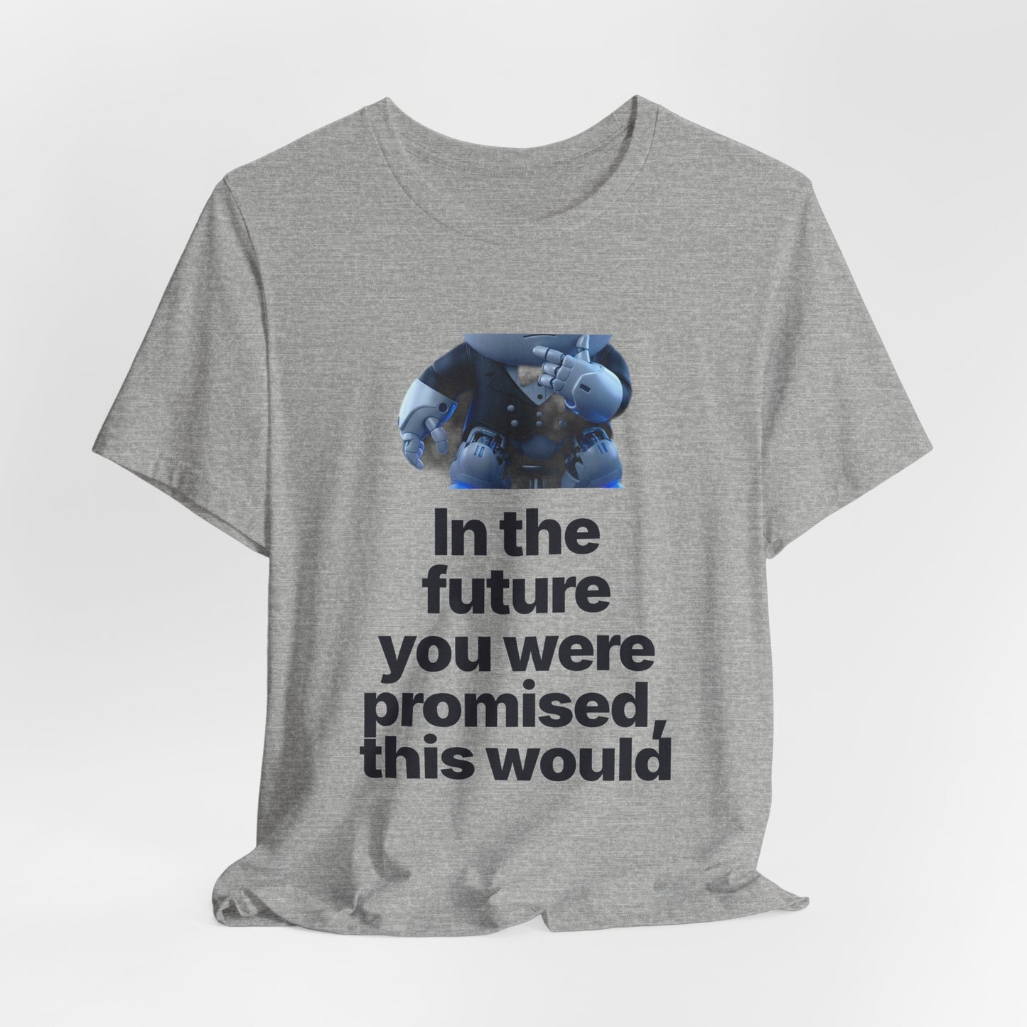 Botson Says — "In the Future You Were Promised" | T-Shirt